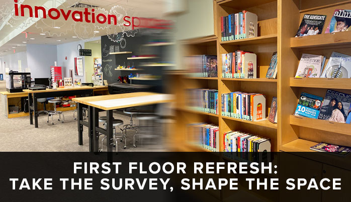 Dual image of a modern library space and a wooden bookshelf with text overlay about a first-floor refresh.