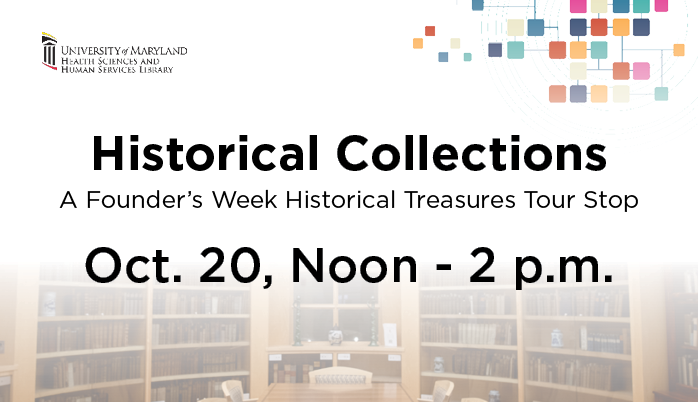 Promotional graphic for a Historical Collections tour at the University of Maryland, featuring the date Oct. 20, Noon - 2 p.m. over a faint library interior.