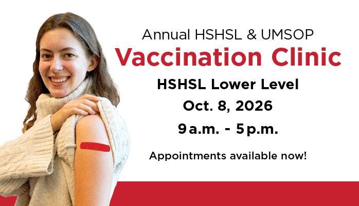 Vaccination Clinic sponsored by the HSHSL and School of Pharmacy