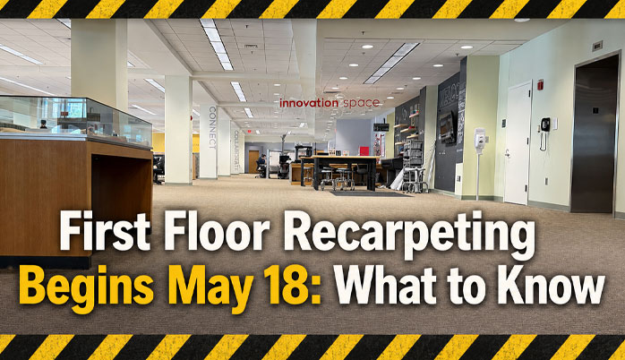 Image of the first floor of the HSHSL with carpet and furniture, displaying text about re-carpeting.